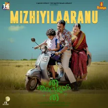 Mizhiyilaaranu